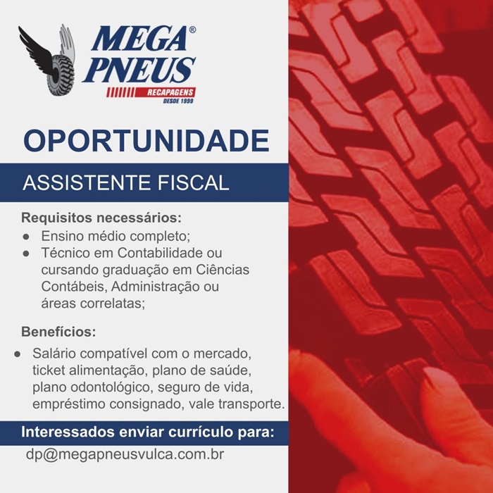 Mega Pneus contrata Assistente Fiscal