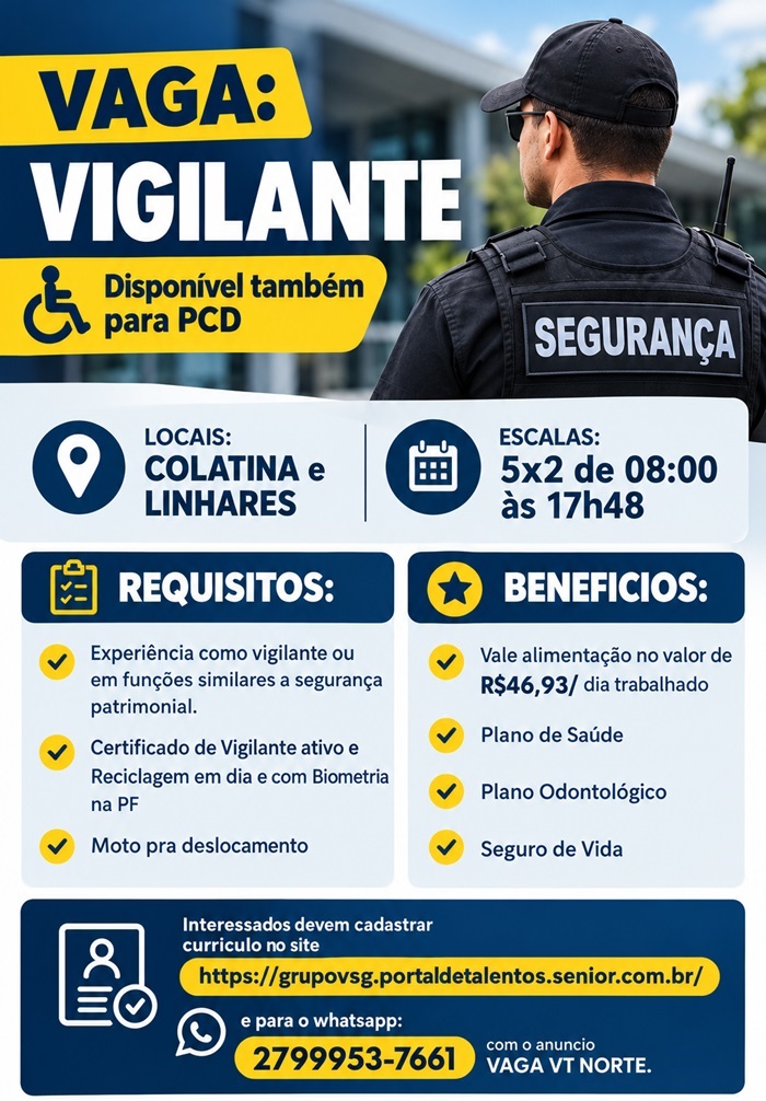 VAGA DE VIGILANTE (COLATINA e LINHARES)
