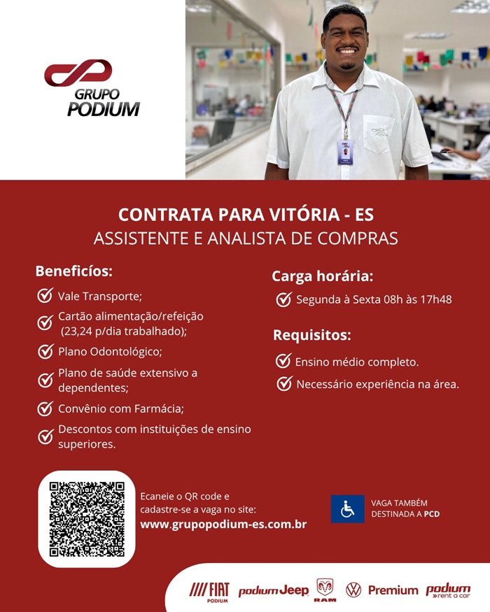 GRUPO PODIUM CONTRATA ASSISTENTE E ANALISTA DE COMPRAS