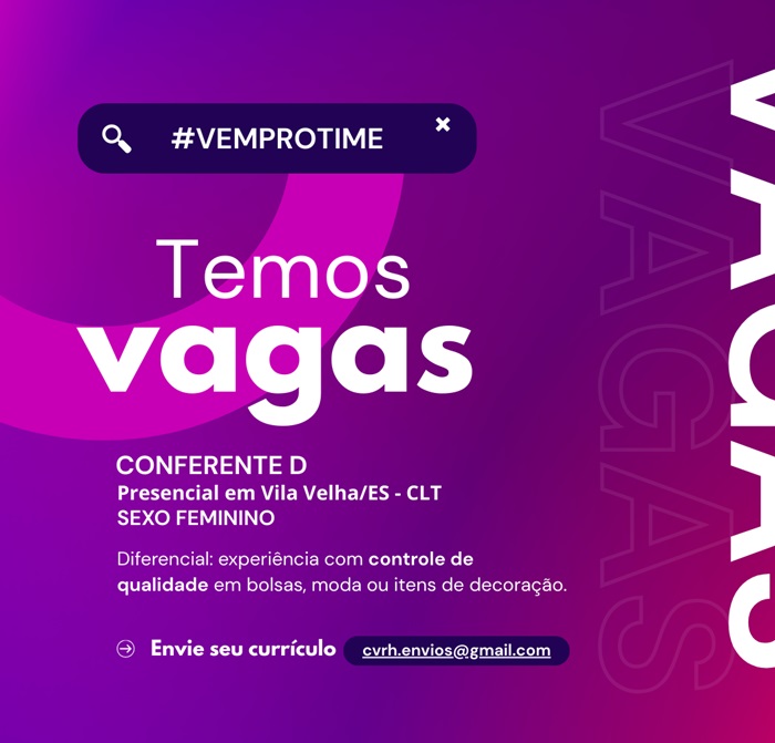 VAGA PARA CONFERENTE D