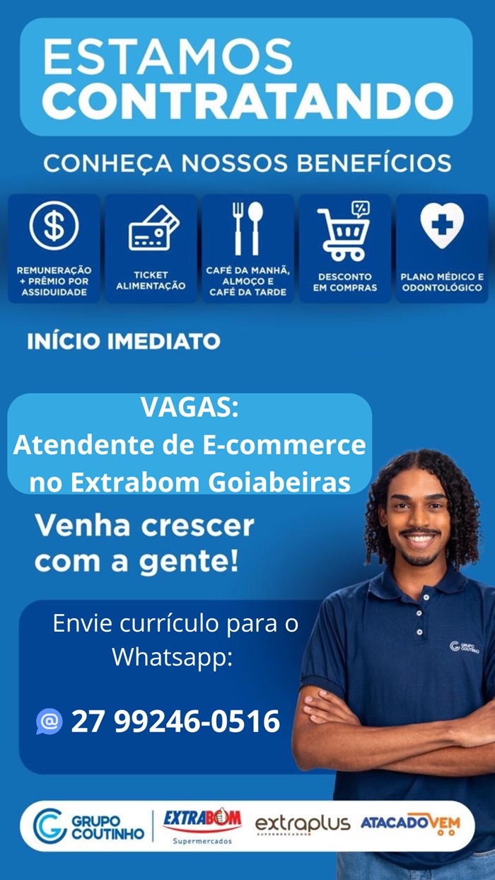 EXTRABOM ABRE OPORTUNIDADES PARA ATENDENTE DE E-COMMERCE