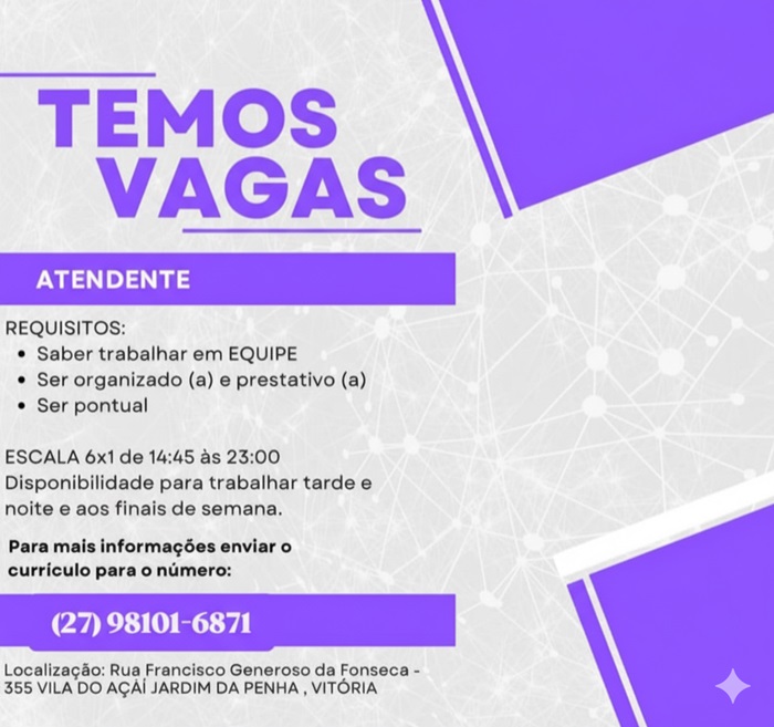 VILA DO AÇAÍ CONTRATA ATENDENTE