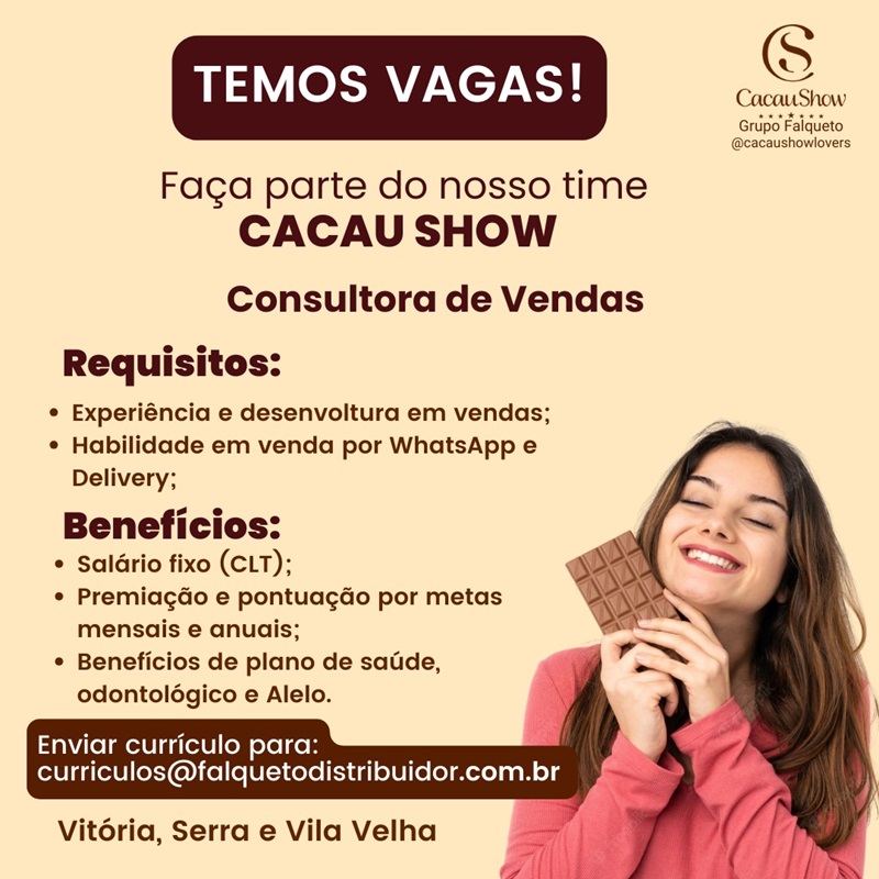 Cacau Show contrata Consultora de Vendas