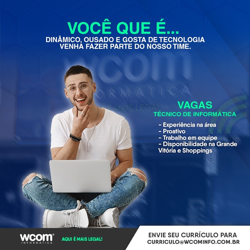 WCOM CONTRATA TÉCNICO DE INFORMÁTICA