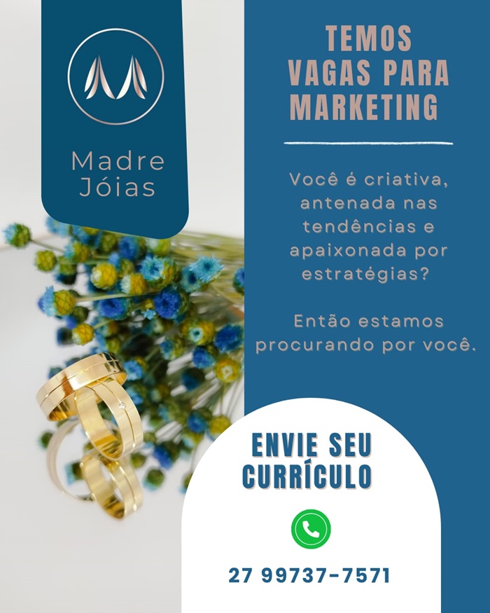 MADRE JOIAS ABRE VAGAS PARA MARKETING