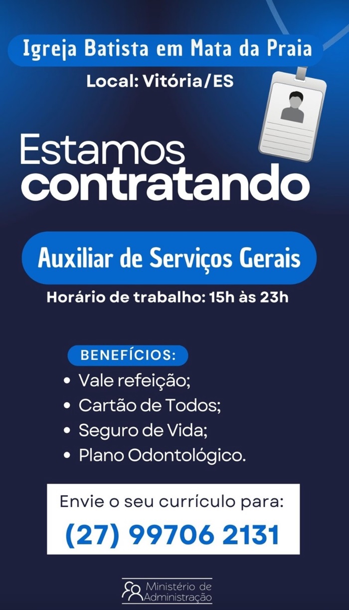 Igreja Batista contrata Auxiliar de Serviços Gerais