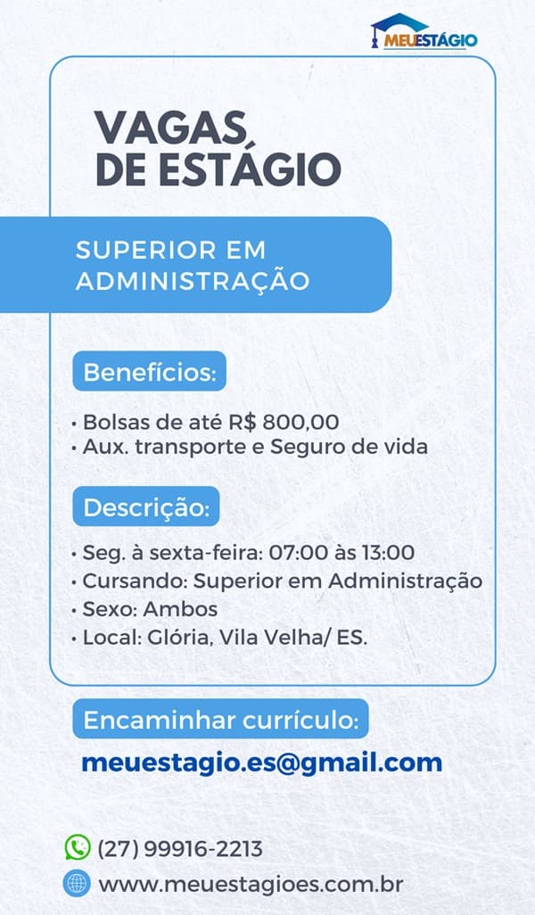 VAGAS DE ESTÁGIO SUPERIOR EM ADMINISTRAÇÃO