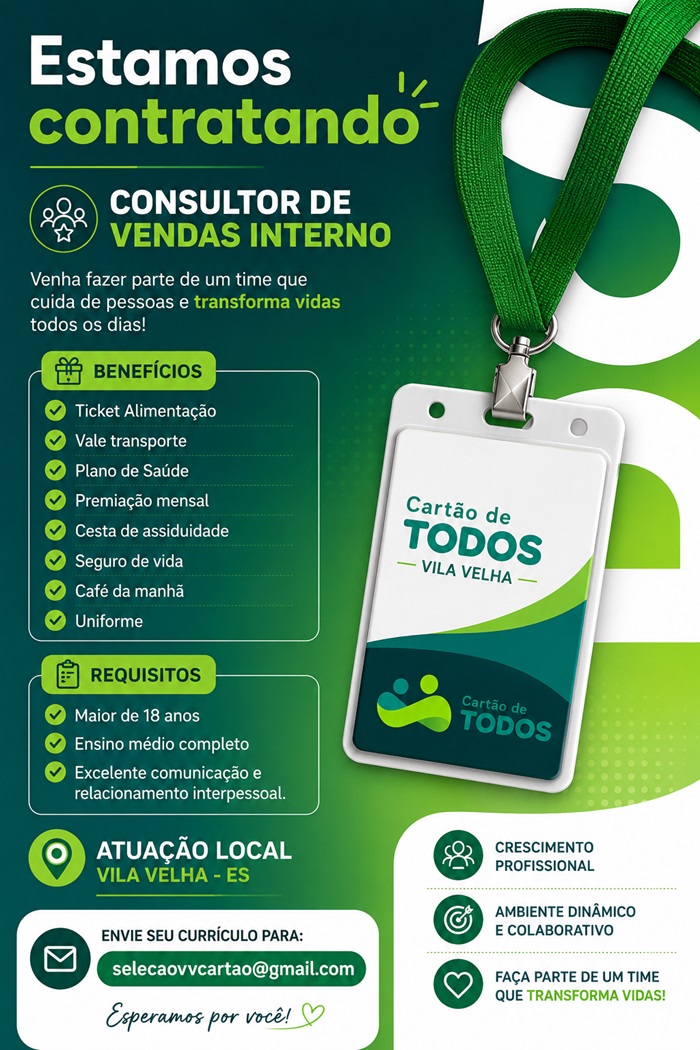 Vaga para Consultor de Vendas Interno (Cartão de Todos Vila Velha)