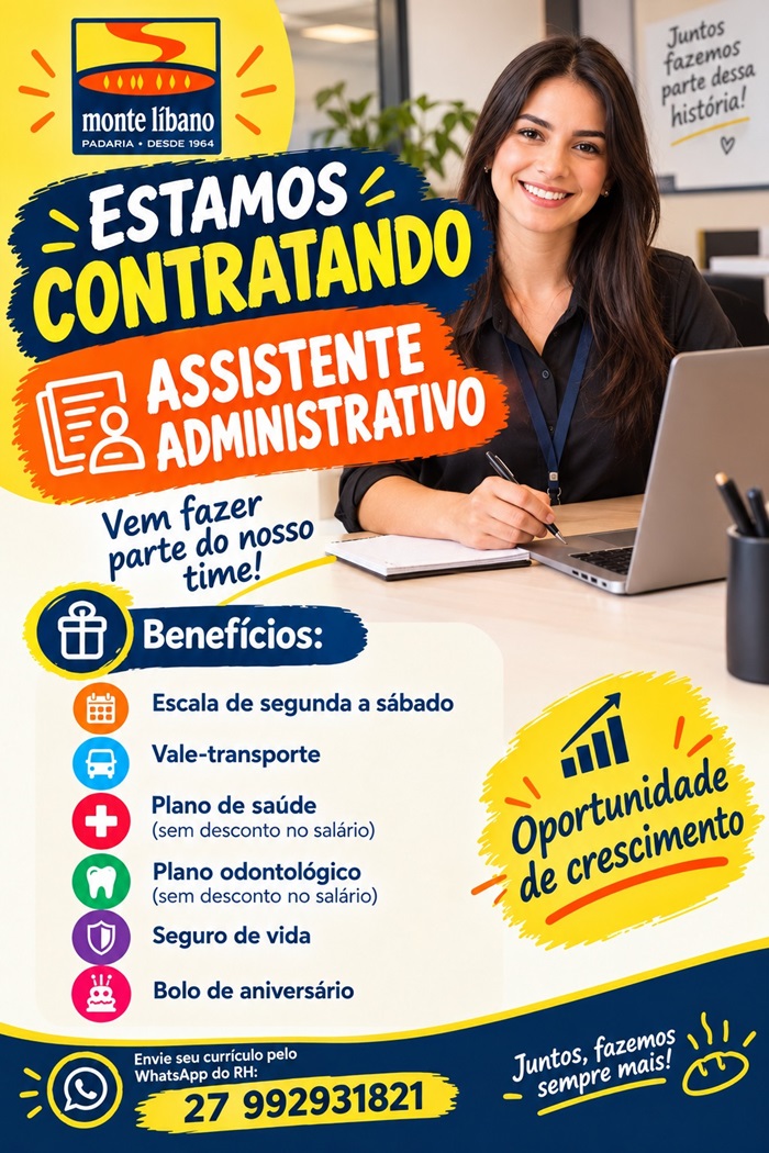 Padaria Monte Libano contrata Assistente Administrativo