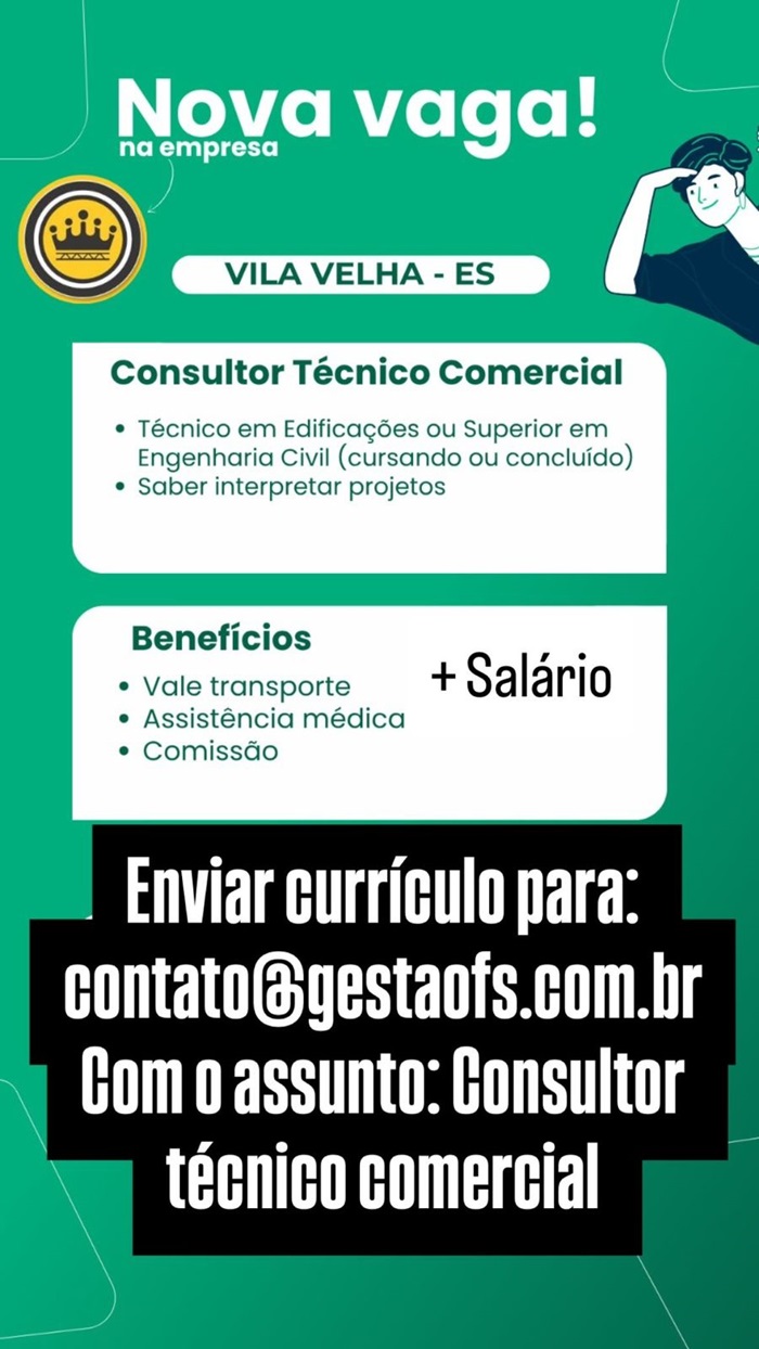 Vaga para Consultor Técnico Comercial