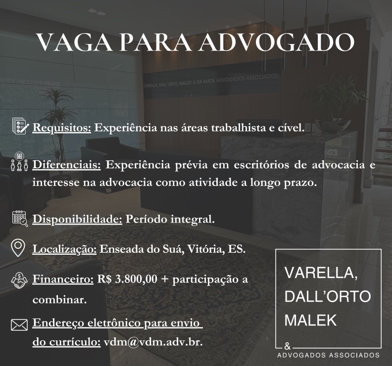 Vagas para Advogado(a) – Trabalhista e Cível