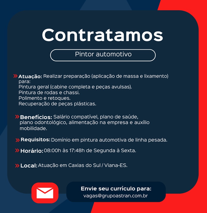 Grupo Astran contrata Pintor Automotivo