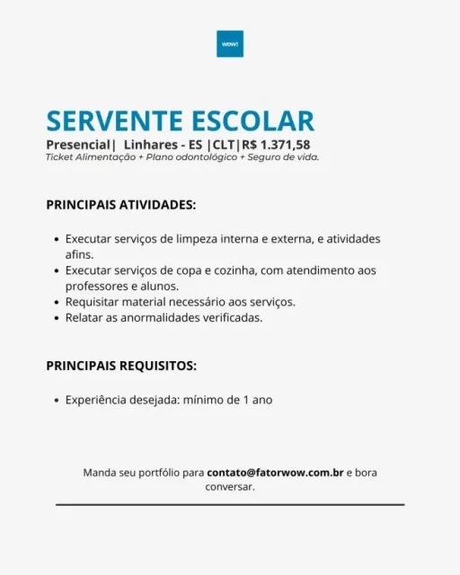 Vaga para Servente Escolar