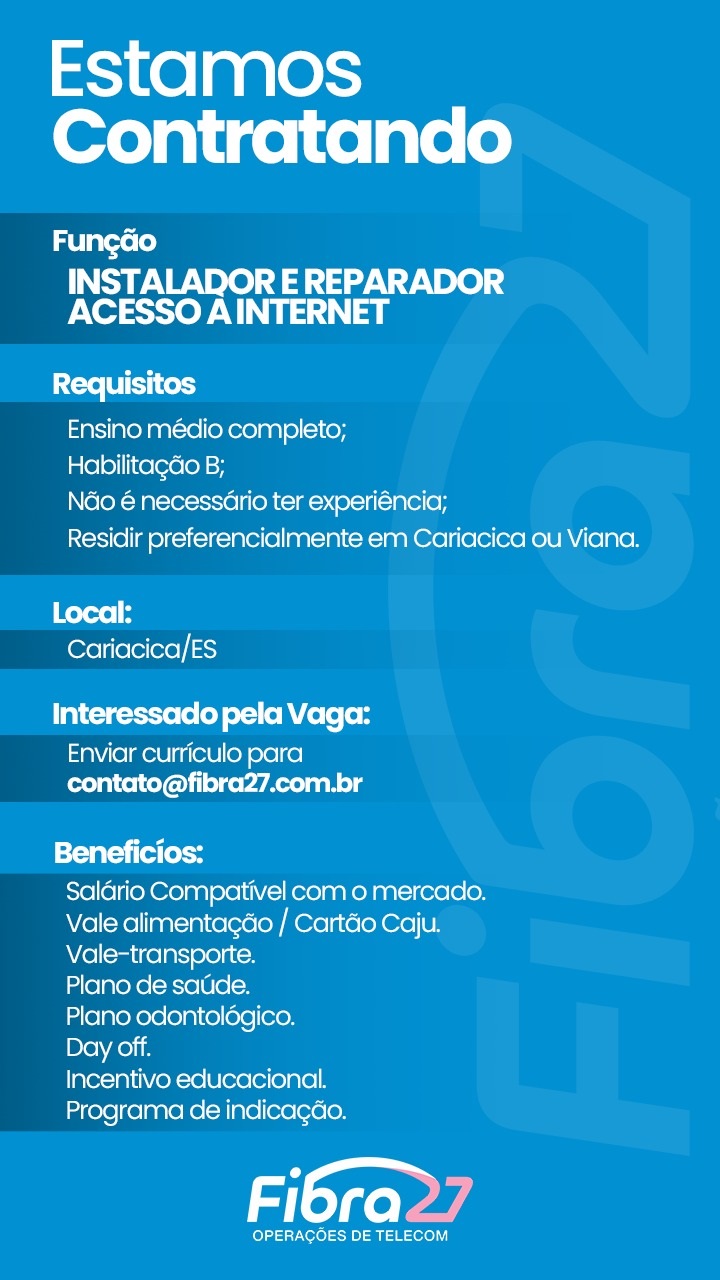 Vaga de Instalador e Reparador de Acesso à Internet