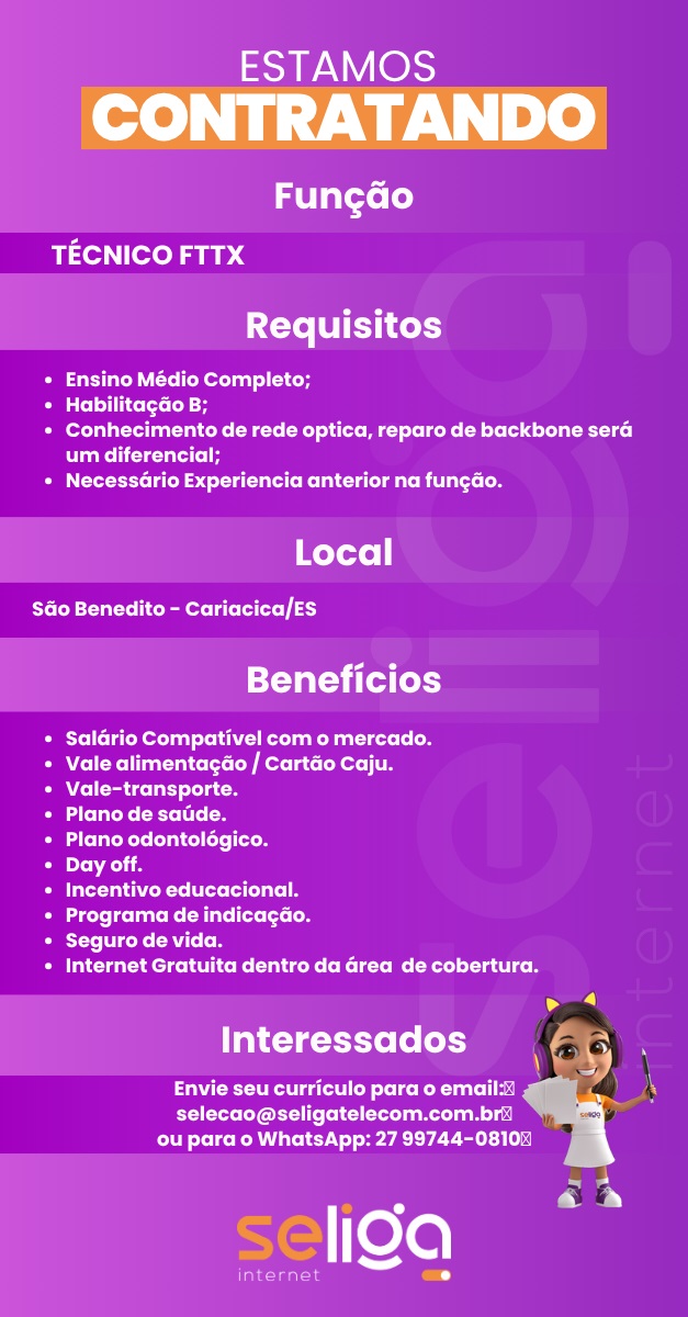 VAGA PARA TÉCNICO FTTX