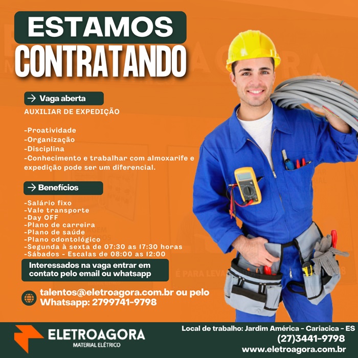 Eletroagora contrata Auxiliar de Expedição