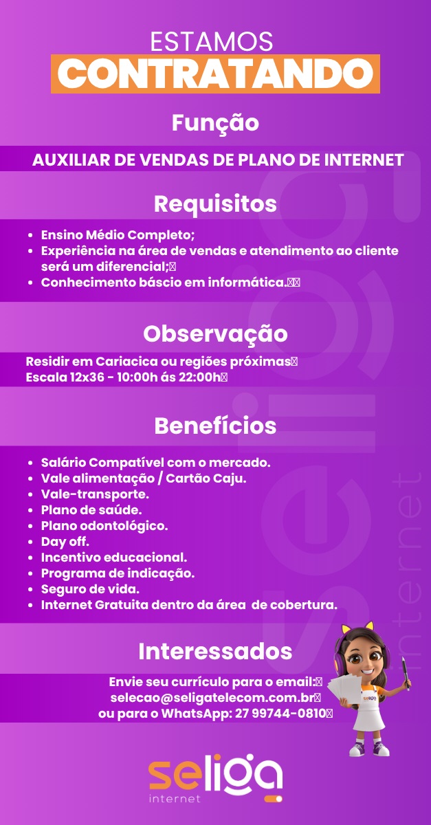 AUXILIAR DE VENDAS DE PLANO DE INTERNET