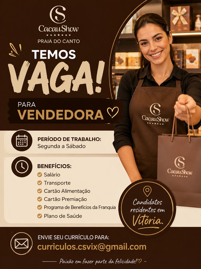 Vaga de Vendedora – Cacau Show (Praia do Canto)