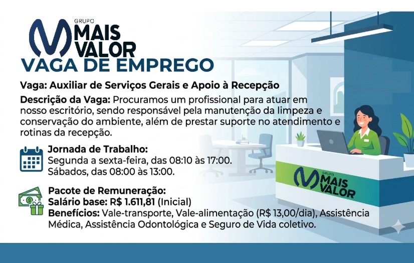 Vaga para Auxiliar de Serviços Gerais e Apoio à Recepção