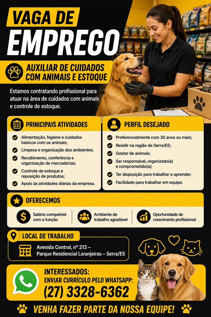 VAGA DE EMPREGO – AUXILIAR DE CUIDADOS COM ANIMAIS E ESTOQUE