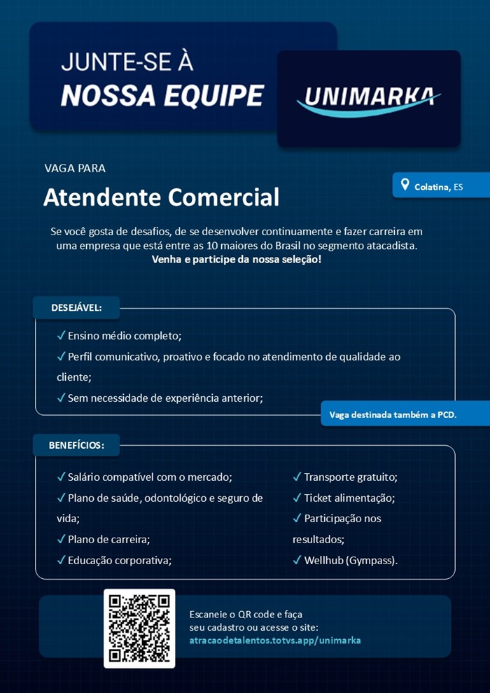 Unimarka contrata Atendente Comercial