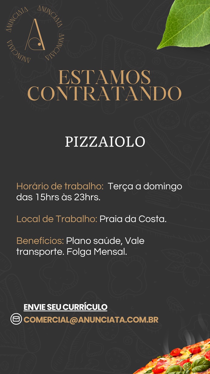 Anunciata Pizzeria contrata Pizzaiolo