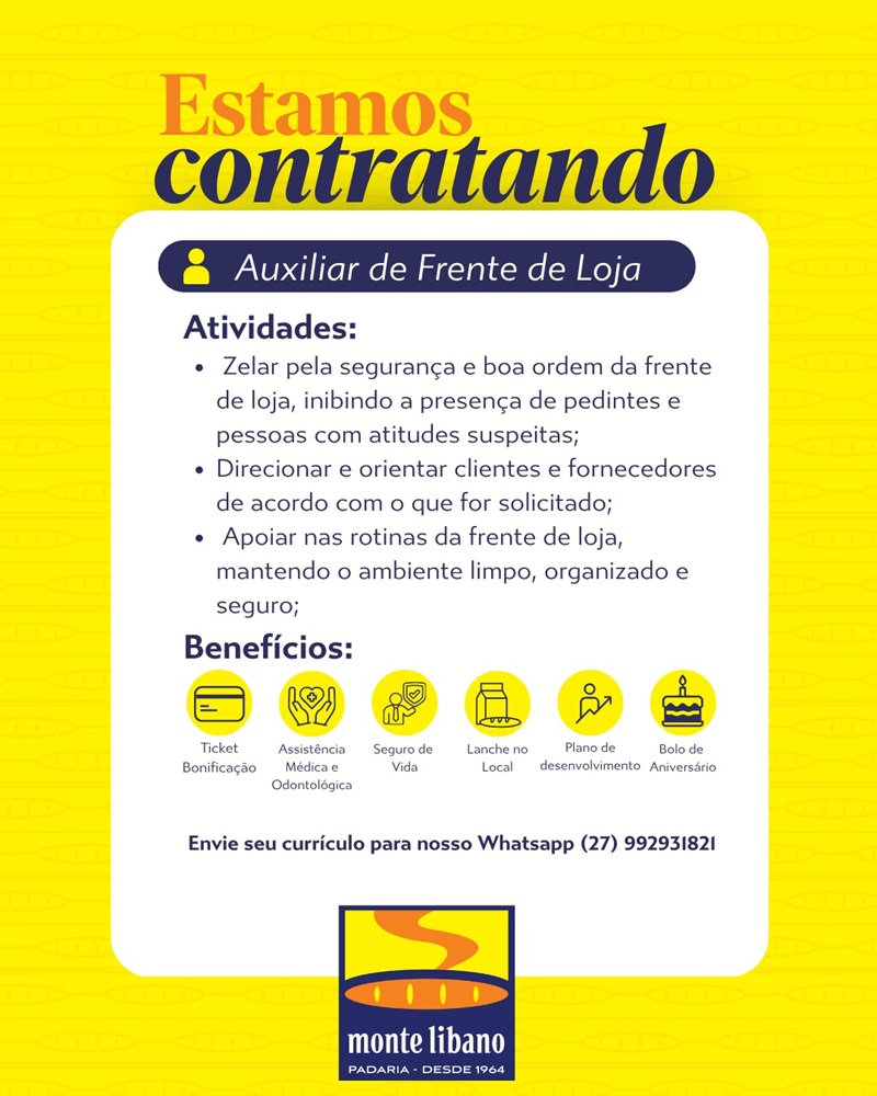 Padaria Monte Libano contrata Auxiliar de Frente de Loja