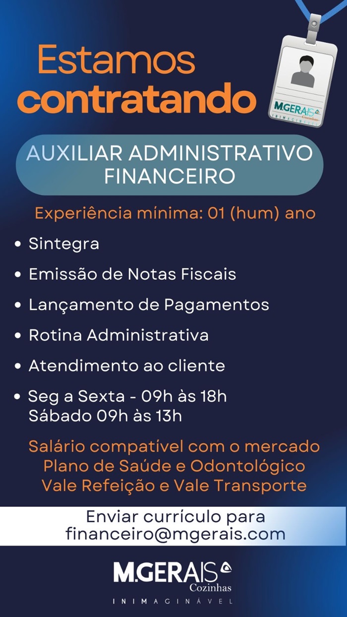 Loja M.Gerais Cozinhas contrata Auxiliar administrativo