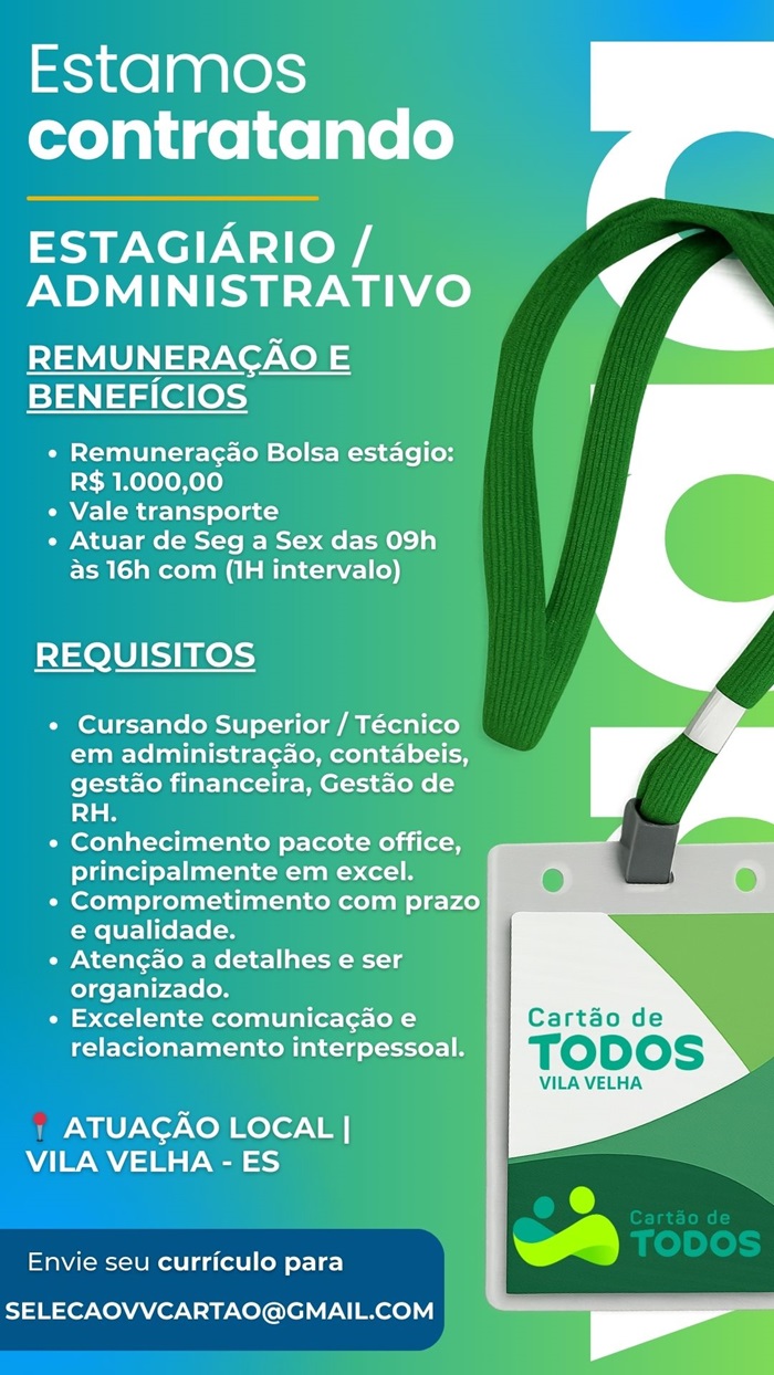 Cartão de Todos contrata Estagiário Administrativo