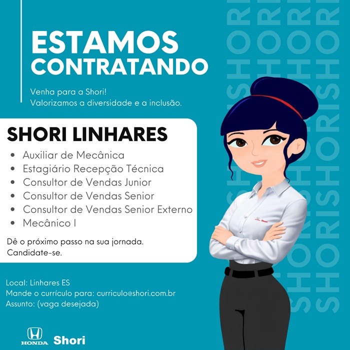 Honda Shori Linhares abre vagas de Emprego e Estágio