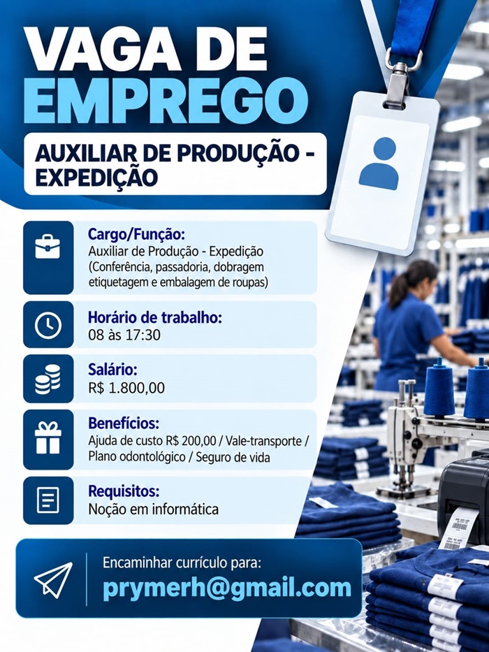 01 VAGA - AUXILIAR DE PRODUÇÃO - EXPEDIÇÃO 