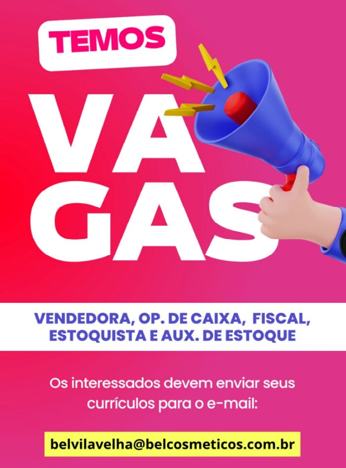 BEL COSMÉTICOS ABRE VAGAS DE EMPREGO