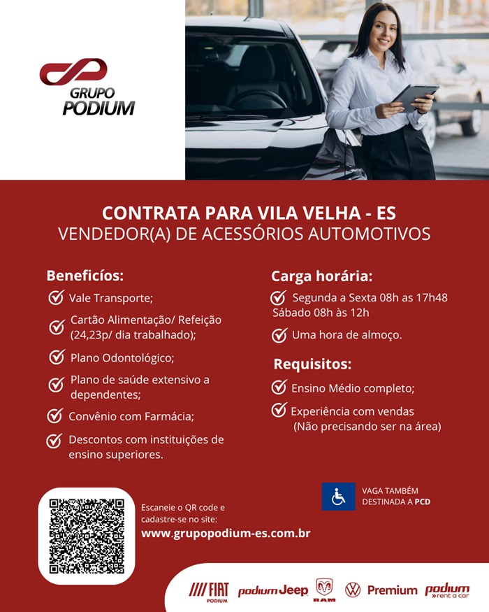 GRUPO PODIUM CONTRATA VENDEDOR(A) DE ACESSÓRIOS AUTOMOTIVOS