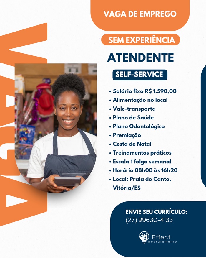 VAGA DE ATENDENTE - SEM EXPERIÊNCIA