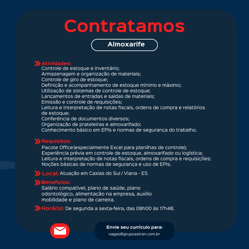 Grupo Astran contrata Almoxarife