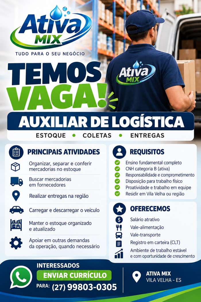 Ativa Mix contrata Auxiliar de Logística (Estoque, Coletas e Entregas)