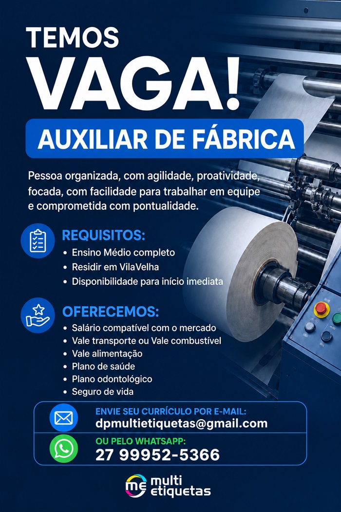 Vaga para Auxiliar de Fábrica — Multi Etiquetas