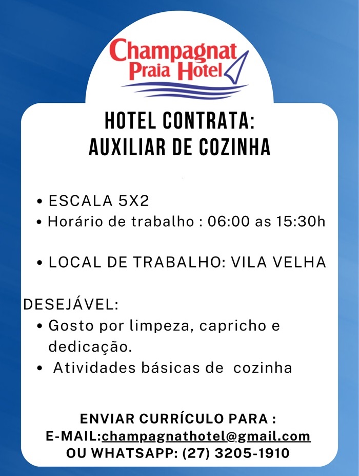 Vaga de Auxiliar de Cozinha (Champagnat Praia Hotel)