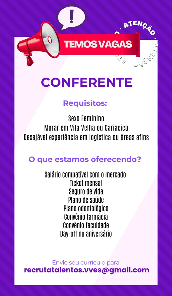 VAGA DE CONFERENTE (FEMININO)