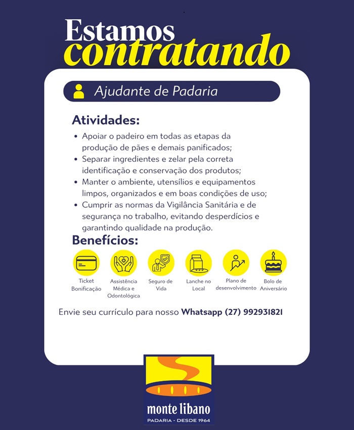 Padaria Monte Libano contrata Ajudante de Padaria
