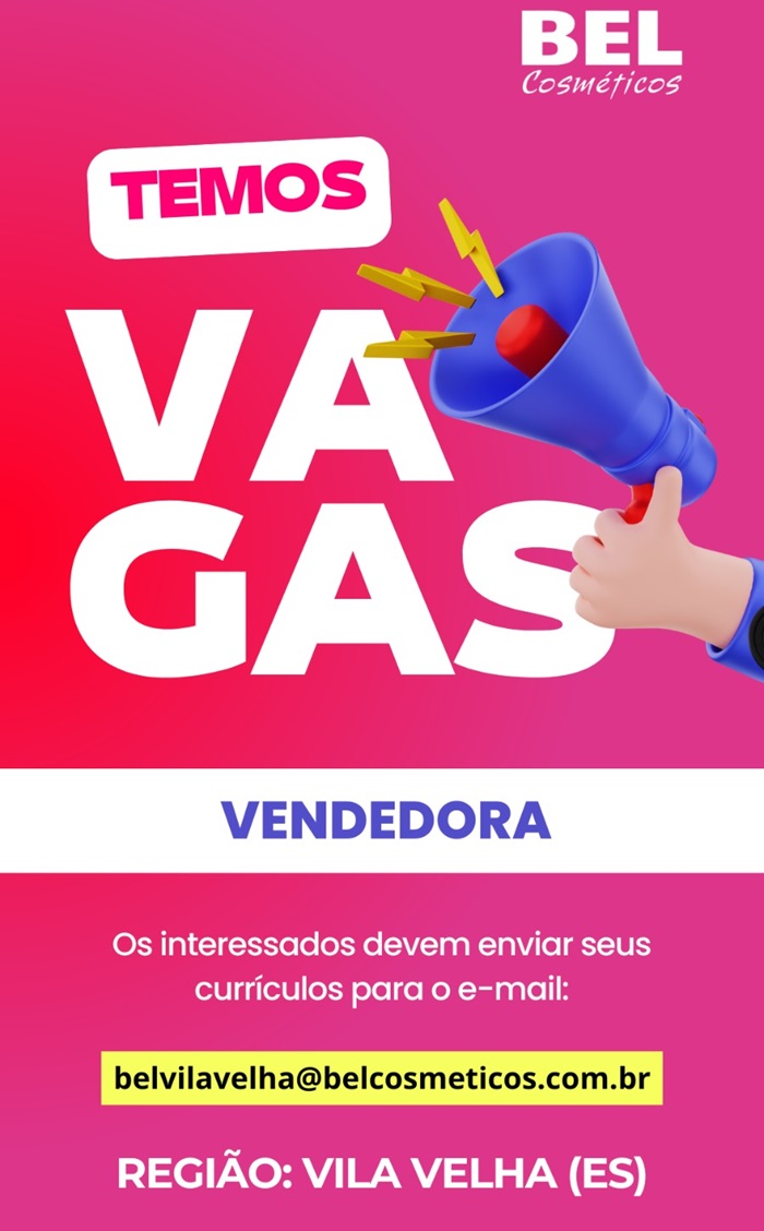 BEL Cosméticos contrata Operador de Caixa e Vendedora