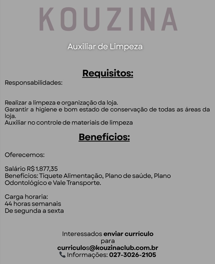Kouzina contrata Auxiliar de Limpeza