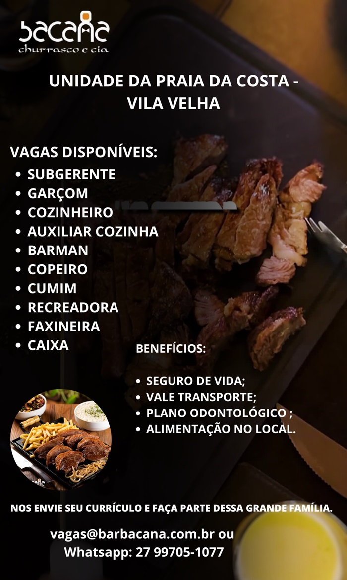 Bacana Churrasco e Cia abre vagas de Emprego em Vila Velha 