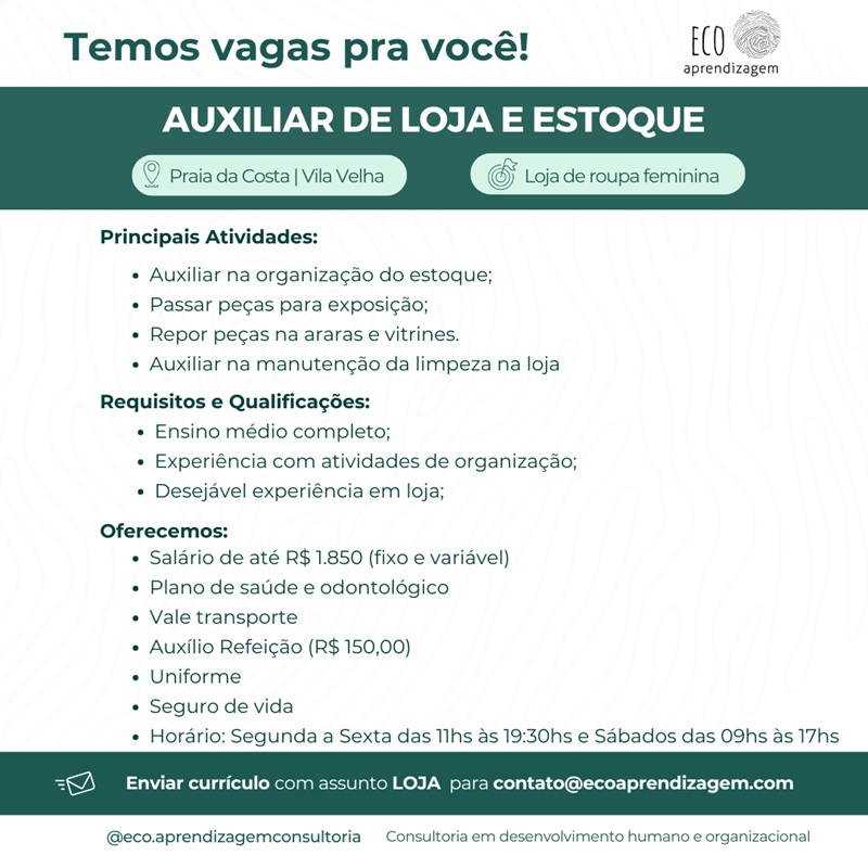 Vaga para Auxiliar de Loja e Estoque