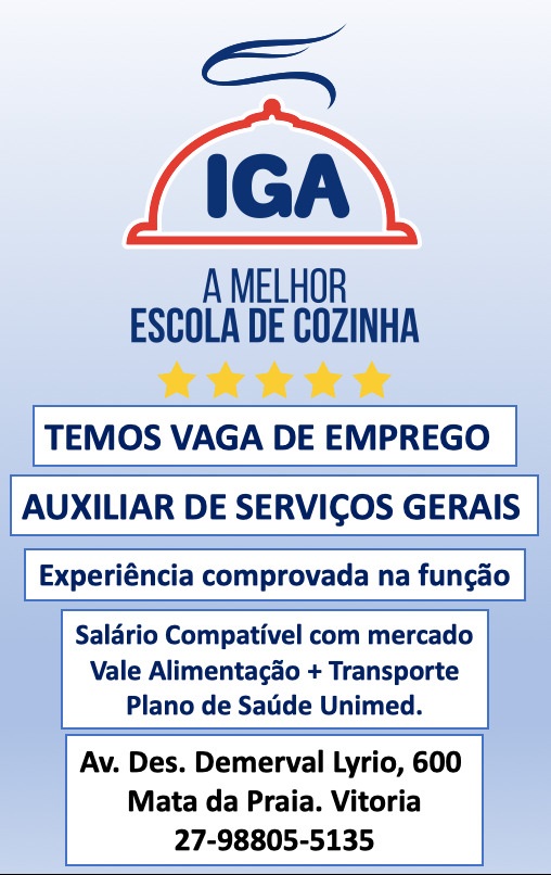 IGA CONTRATA AUXILIAR DE SERVIÇOS GERAIS