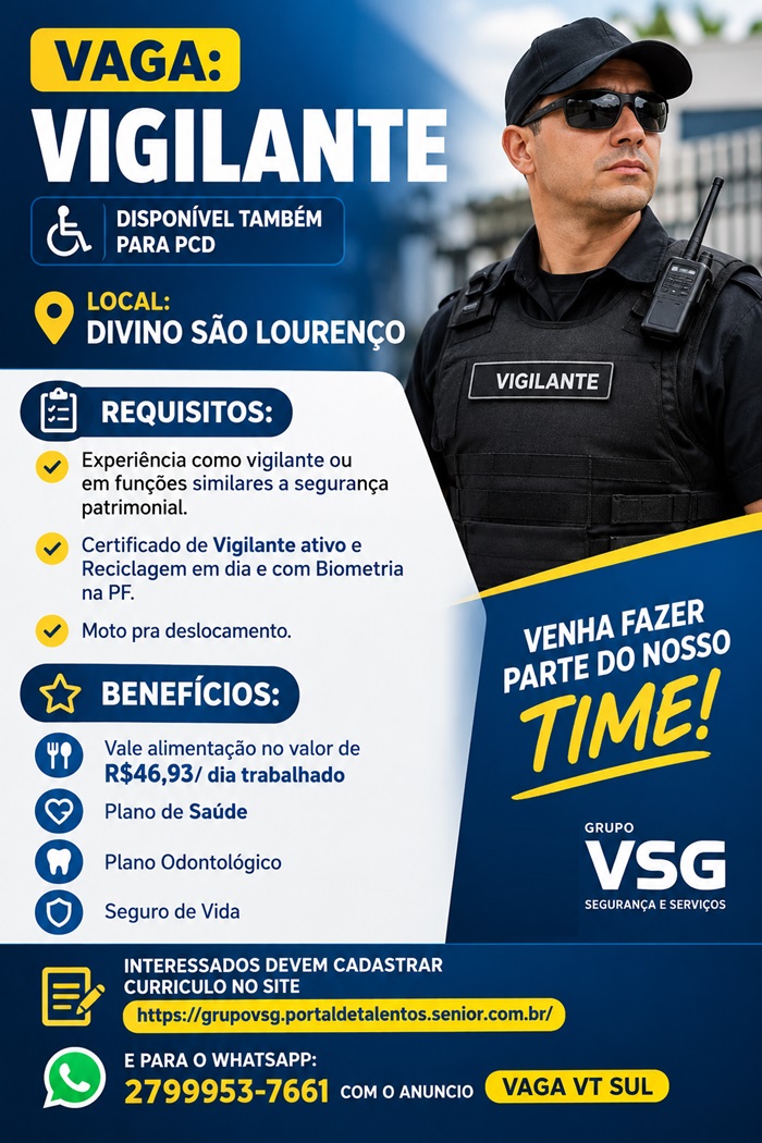 VAGA PARA VIGILANTE | DIVINO SÃO LOURENÇO
