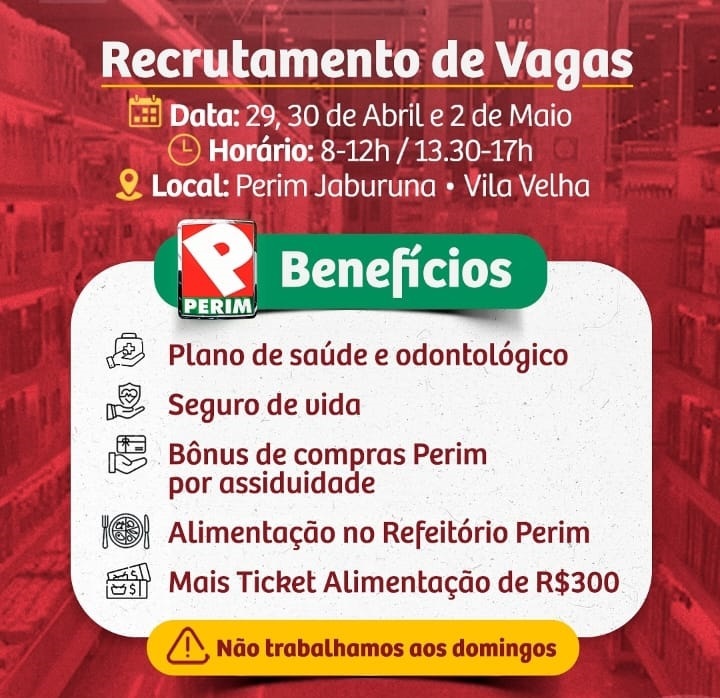 SUPERMERCADO PERIM ABRE VAGAS DE EMPREGO
