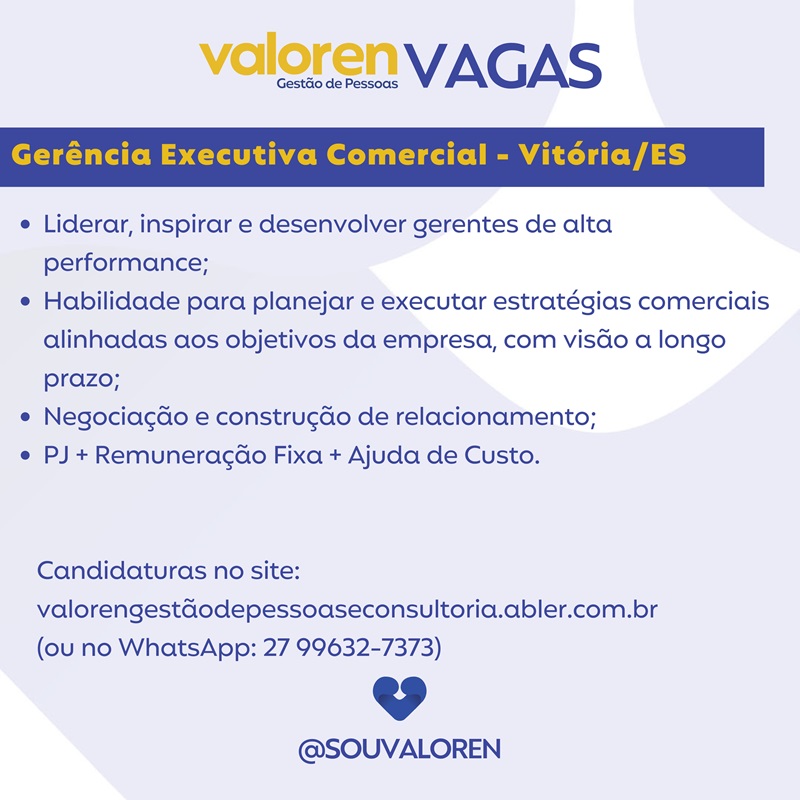 Vaga para Gerência Executiva Comercial