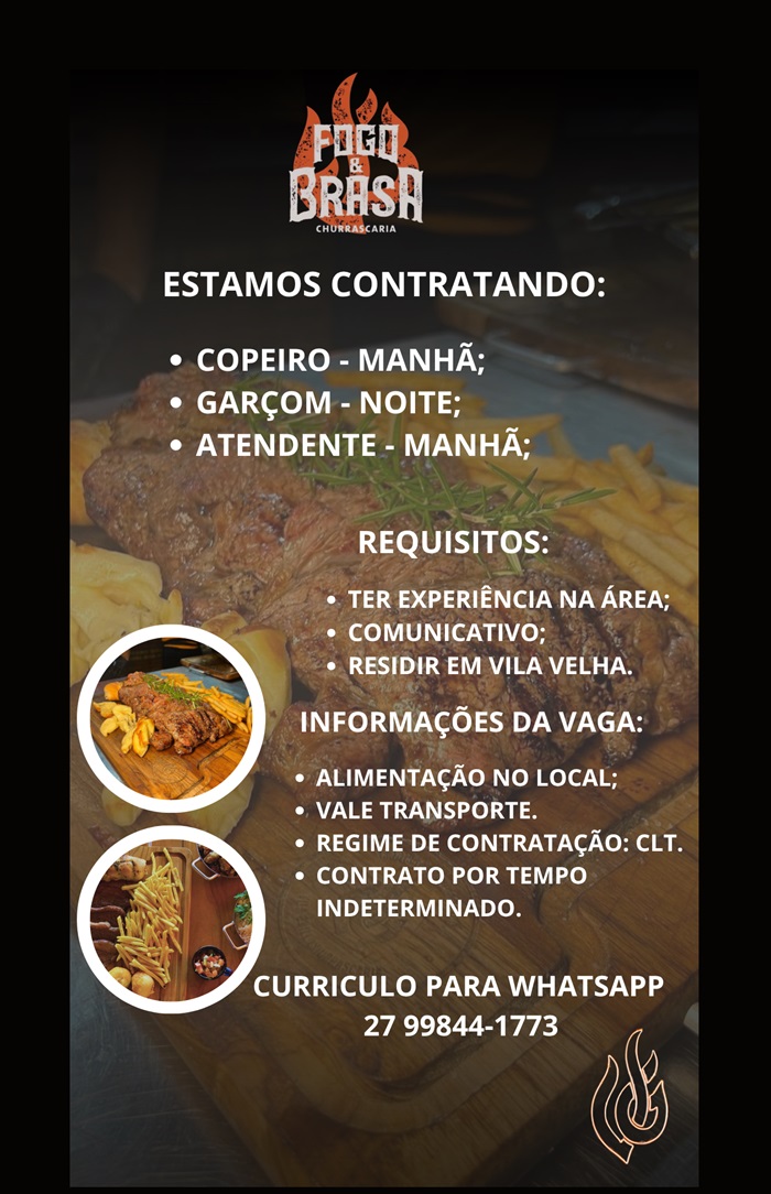 Churrascaria Fogo & Brasa abre vagas de Emprego