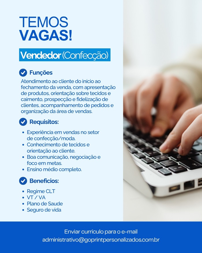 VAGA PARA VENDEDOR (CONFECÇÃO)